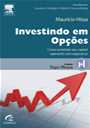 Investindo em Opções - Maurício Bastter Hissa